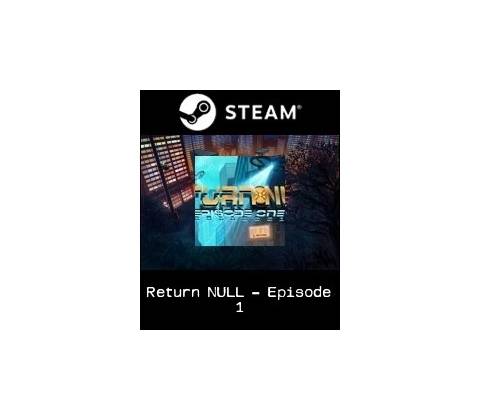 Return NULL - Episode 1