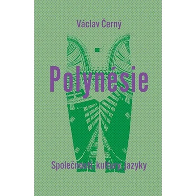 Polynésie - Společnosti, kultury, jazyky