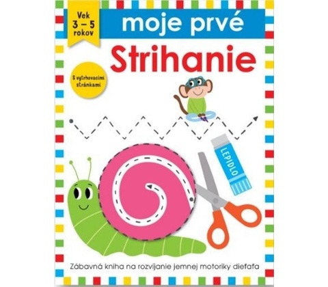 Moje prvé Strihanie