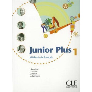 Junior plus 1 livre de l'éleve | Inmaculada Saracibar (ISBN: 9782090354003)