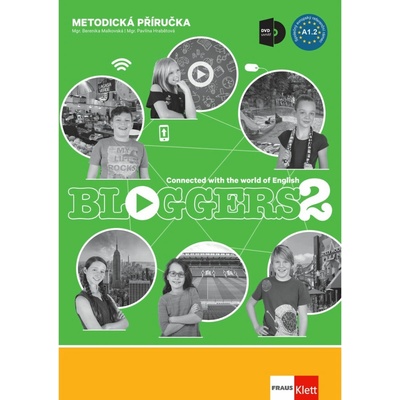 Bloggers 2 (A1.2) – metodická příručka s DVD + učitelská licence – Hledejceny.cz