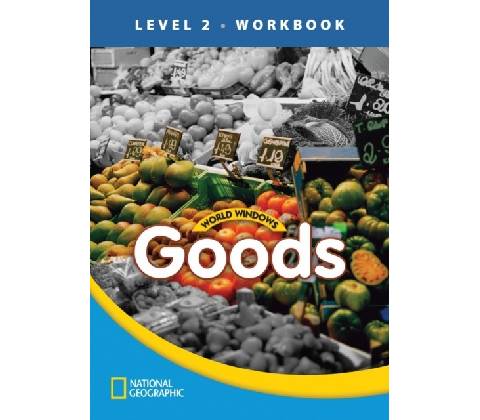 WORLD WINDOWS 2 Goods Workbook
