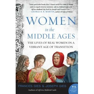 Women in the Middle Ages | Frances Gies (ISBN: 9780060923044)