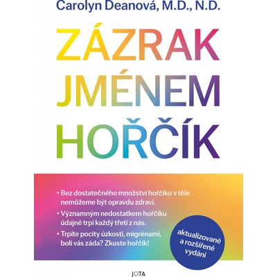 Zázrak jménem hořčík - Carolyn Deanová