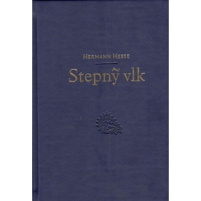 Stepný vlk - Hermann Hesse
