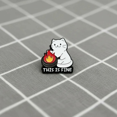 Pinarna Vystresovaná kočička „This is fine“ „To je v pohodě“