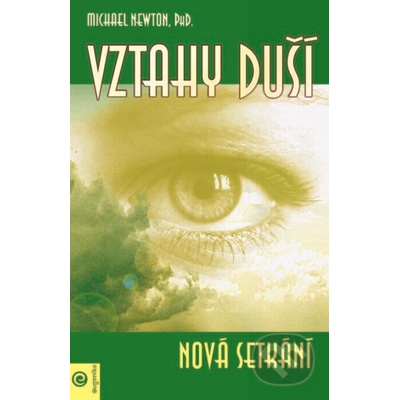 Vztahy duší - Michael Newton