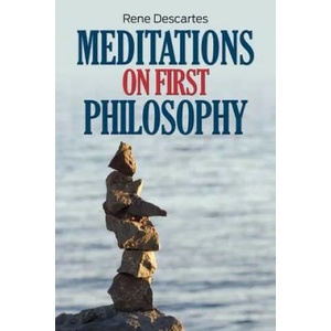 Meditations on First Philosophy | René Descartes (ISBN: 9781613821381)