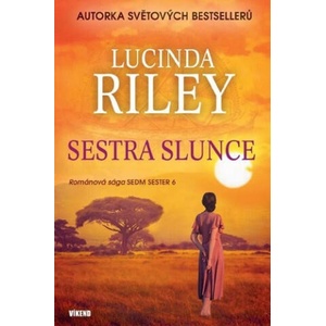 Sestra Slunce | Lucinda Riley (2021)