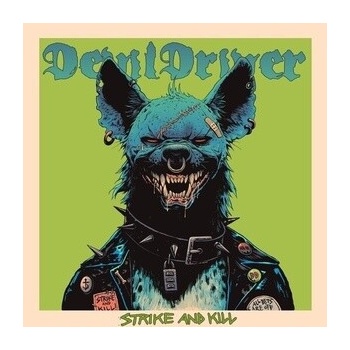 DEVILDRIVER - STRIKE AND KILL (1CDG)