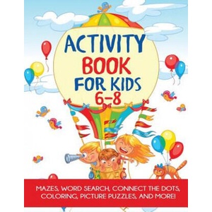 Activity Book for Kids 6-8 | Blue Wave Press (ISBN: 9781949651430)