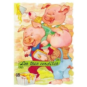Los Tres Cerditos / The Three Little Pigs | Enriqueta Capellades, Margarita Ruiz (ISBN: 9788478643264)
