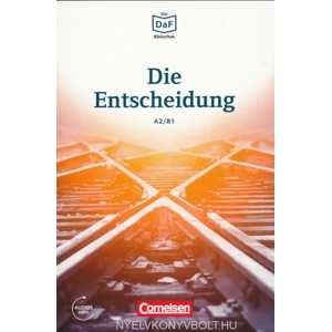 Die Entscheidung - Geschichten aus dem Alltag der Familie Schall | Christian Baumgarten, Volker Borbein (ISBN: 9783061207519)