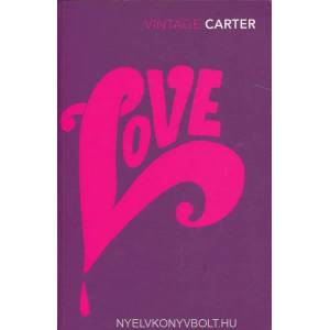Love | Angela Carter (ISBN: 9780099594215)