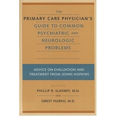 Primary Care Physician's Guide to Common Psychiatric and Neurologic Problems