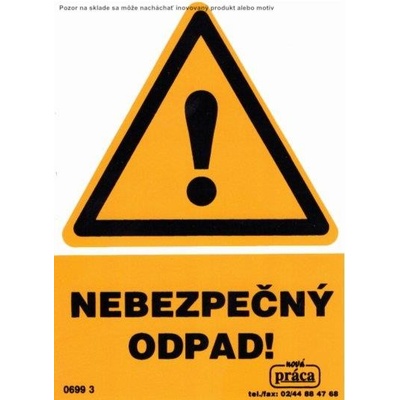 Piktogram Nebezpečný odpad! A6