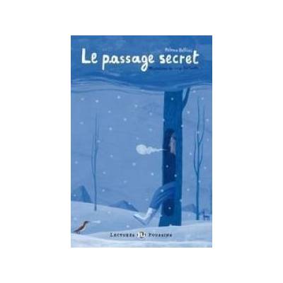 Le passage secret - Paloma Bellini
