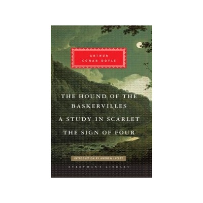 Hound of the Baskervilles, Study in Scarlet, The Sign of Four Doyle Sir Arthur Conan
