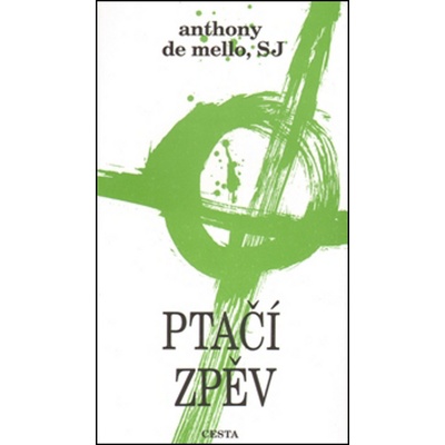 Ptačí zpěv - Anthony de Mello