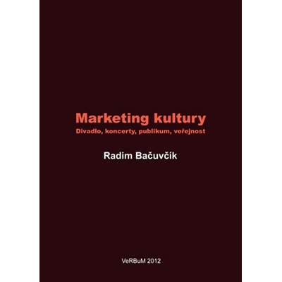 Marketing kultury - Radim Bačuvčík