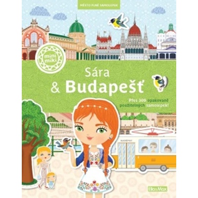 SÁRA & BUDAPEŠŤ Město plné samolepek