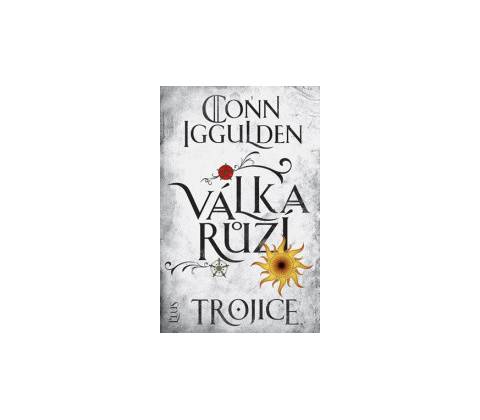 Válka růží Trojice