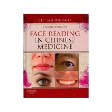 Face Reading in Chinese Medicine - L. Bridges