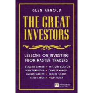Great Investors, The | Glen Arnold (2010)