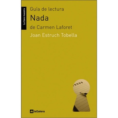 Guía de lectura de 'Nada' | JOAN ESTRUCH