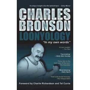 Loonyology | Charles Bronson (ISBN: 9781910295014)