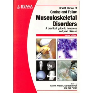 BSAVA Manual of Canine and Feline Musculoskeletal Disorders, 2nd Edition | Gareth Arthurs (ISBN: 9781905319695)