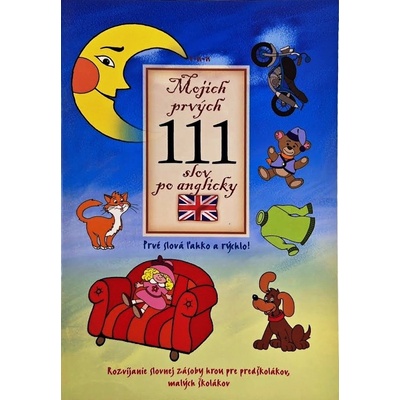 Mojich prvých 111 slov po anglicky - Viki Macskásová, György Karácsonyi