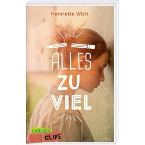 Carlsen Clips: Alles zu viel (ISBN: 9783551320308)