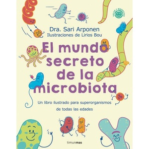 EL MUNDO SECRETO DE LA MICROBIOTA | SARI ARPONEN (2023)