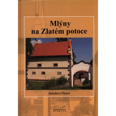Mlýny na Zlatém potoce