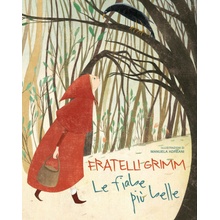 più belle fiabe dei fratelli Grimm