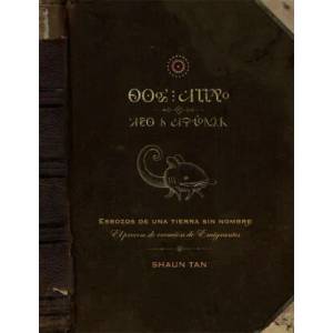Esbozos de una tierra sin nombre | Shaun Tan, Carles Andreu Saburit, Albert Vitó Godina (ISBN: 9788415208082)