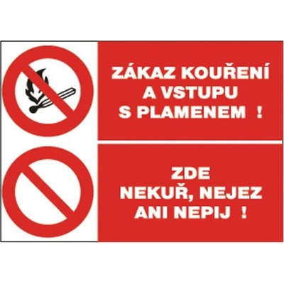 ČERVA Tabulka bezpečnostní - Zákaz kouření a vstupu s plamem a Zde nekuř, nejez ani nepij 9903002099999