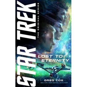 LOST TO ETERNITY | COX GREG (ISBN: 9781668050057)