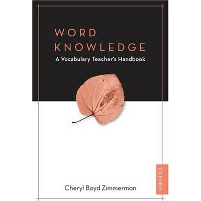 Word Knowledge: Vocabulary Teacher´s Handbook