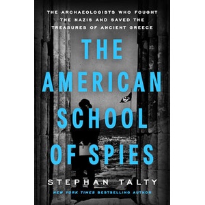 The American School of Spies | TALTY STEPHAN (ISBN: 9798217044719)