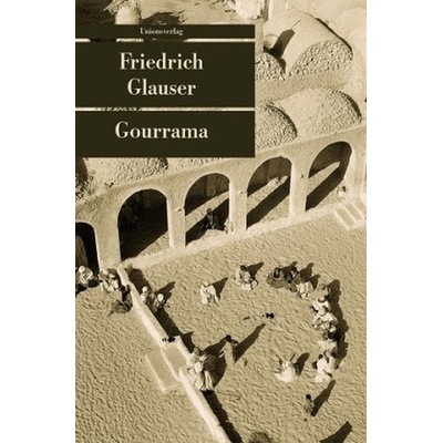 Gourrama - Glauser, Friedrich Charles