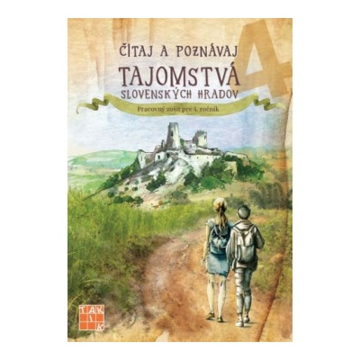 Čítaj a poznávaj PZ pre 4.roč. - Tajomstvá slovenských hradov
