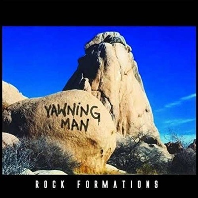 Rock Formations - Yawning Man LP