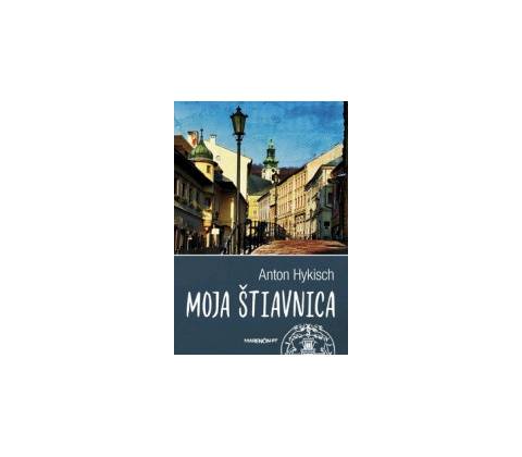 Moja Štiavnica