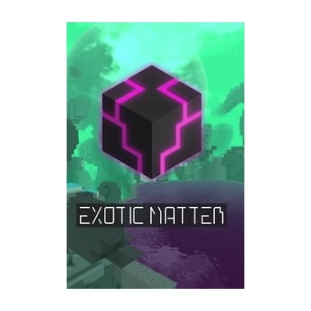 Exotic Matter