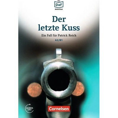 Der letzte Kuss nemecké čítanie edícia DaFBibliothek A2/B1