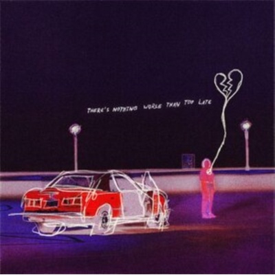 There's Nothing Worse Than Too Late - Real Friends LP