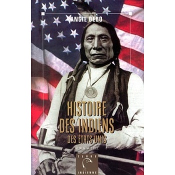 Histoire Des Indiens Des Etats-Unis