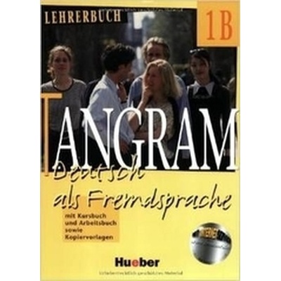 TANGRAM 1B - DEUTSCH ALS FREMDSPRACHE K UND A SOWIE KOIER VORLAGEN